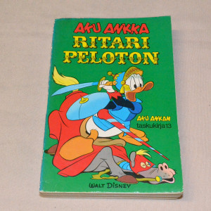 Aku Ankan taskukirja 13 Ritari Peloton (1.p.)